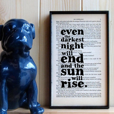 Les Misérables Quote Book Art "even the darkest night..."