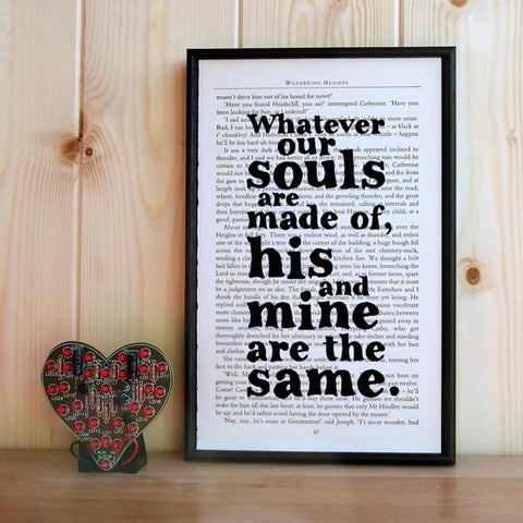 Wuthering Heights  Quote Book Art "whatever our souls are made of..."